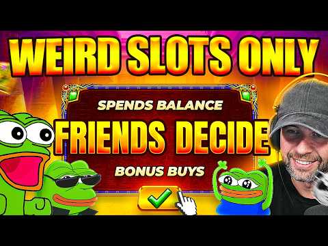 Friends Decide Which Slots We Play But It's Only Weird Choices!!
