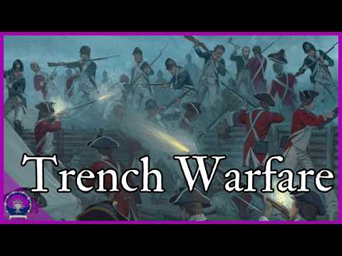 Trench Warfare In The 18th Century