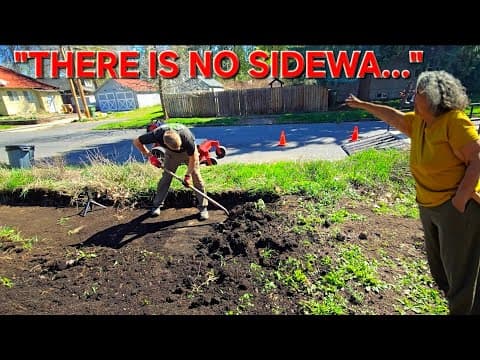 She Said "there Is No Sidewalk" So I Started Digging...