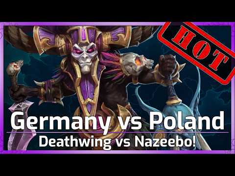 Germany Vs Poland! Nazeebo Takes On Deathwing! - Nations Cup - Heroes Of The Storm
