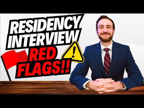 Residency Interview Red Flags And How To Answer Them