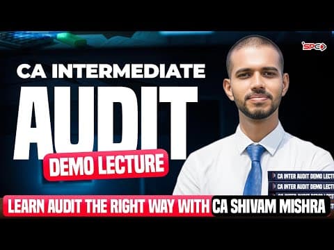Audit Made Easy | Ca Inter Demo Lecture By Air 1 Ca Shivam Mishra