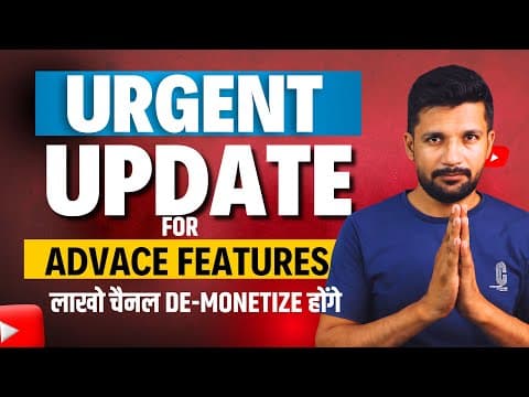 Urgent Information Your Channel Has Lost Access To Advance Features | Enable Advance Features