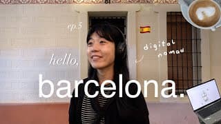 Solo Traveling In Barcelona 🇪🇸 Digital Nomad Diaries Ep.5