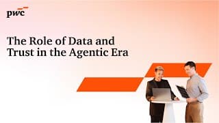 The Role Of Data And Trust In The Agentic Era