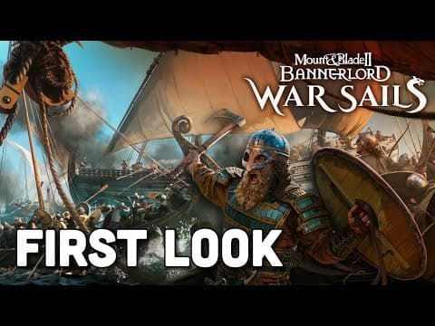 Mount & Blade 2 Bannerlord: War Sails Dlc Update Breakdown – New Ships, Stealth, Map, Ai & More!