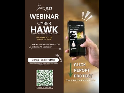 Cyber Hawk Webinar 2 | Wildlife Trust of India | Live demo of Cyber HAWK Application