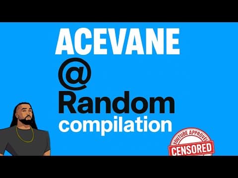 Acevane Random Compilation 2 (censored)