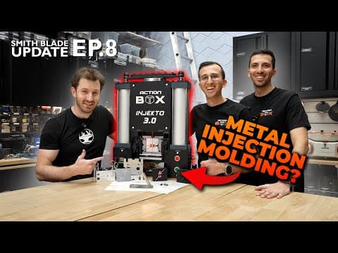 Trying New Manufacturing Tech | Smith Blade Update | 08