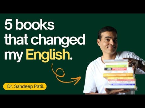 5 Books That Changed My English And Reading Habit. | Dr. Sandeep Patil.