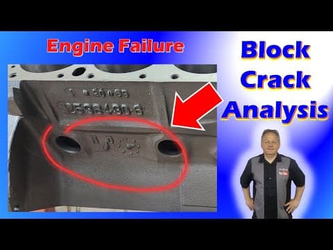 Engine Failure Analysis - Why Did The Block Crack