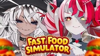 【fast Food Simulator】i Smell Burger Grease W/ @gorogaomi 【kureiji Ollie】