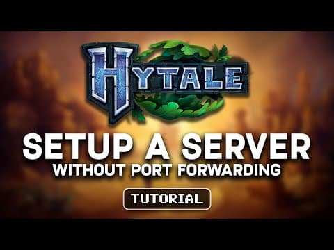 How To Self-host A Hytale Server Without Port Forwarding