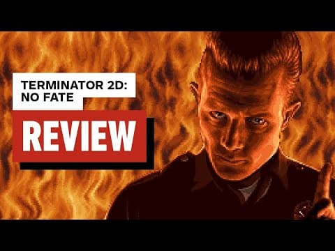Terminator 2d: No Fate Review