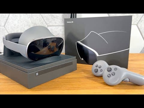 Samsung Galaxy Xr Unboxing & First Impressions!