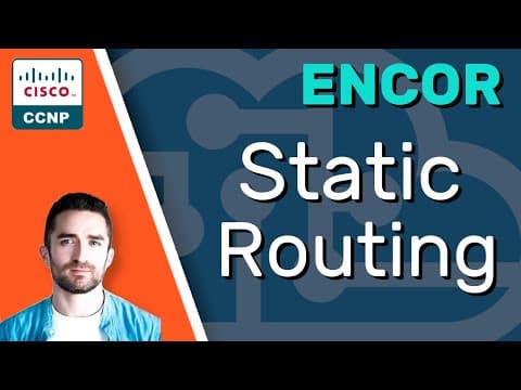 Static Routing // Ccnp Encor 350-401 Complete Course