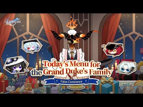 False Constance — Today's Menu For The Grand Duke's Family | Honkai: Star Rail