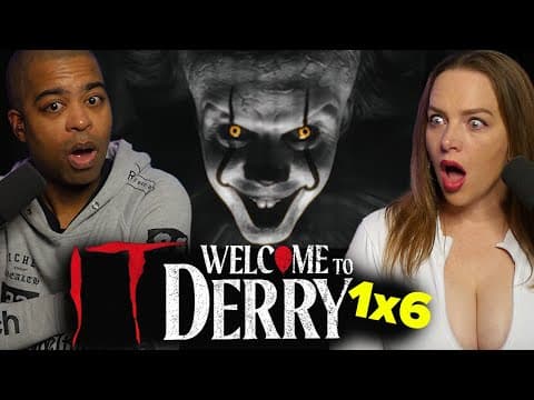 It: Welcome To Derry Episode 6 Reaction He Has A Daughter?! First Time Watching | Review