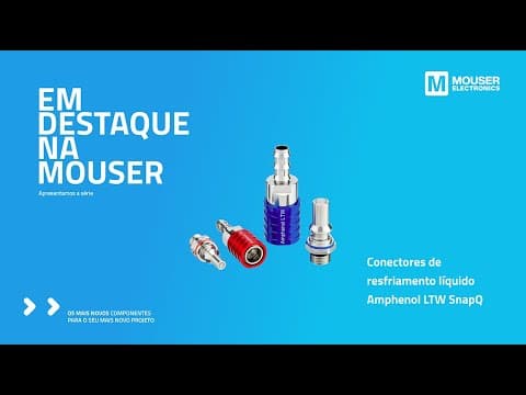 Conectores De Resfriamento Líquido Amphenol Ltw Snapqd: Em Destaque Na Mouser | Mouser Electronics
