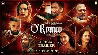 O'romeo Official Trailer | Sajid N | Vishal B | Shahid K | Triptii D | Nana P | Avinash T | 13th Feb