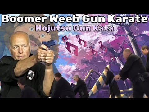 Boomer Gun Karate | Hojutsu Gun Kata
