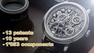 Discover Blancpain's Most Complex Watch 10 Years In The Making