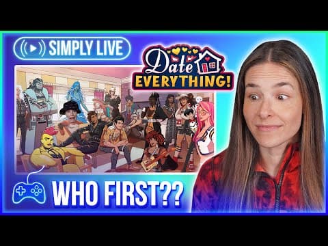 Unhinged Dating Behaviour (3/?) 🔴live - Date Everything💕