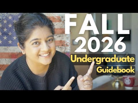 Fall 2026 Undergraduate Application Guidebook For Usa Colleges | Scholarships & Timeline!