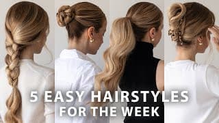 5 Easy Hairstyles For The Week ❤️ Monday-friday New Hair Ideas
