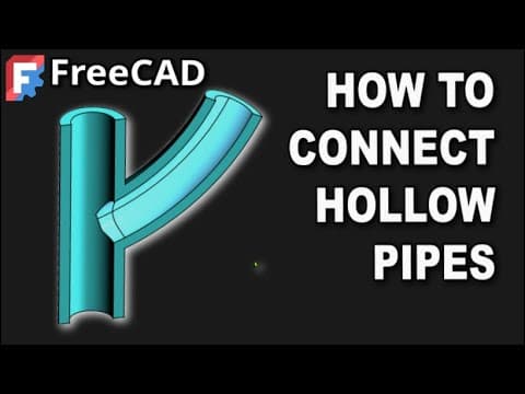 Freecad Tutorial: How To Connect Pipes With A Continuous Internal Holes