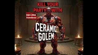 2024 Dungeons And Dragons - Ceramic Golem - Homebrew