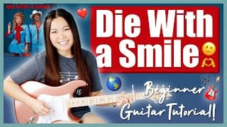 Die With A Smile Bruno Mars & Lady Gaga Beginner Guitar Lesson 🎸 Easy Tutorial & Printable Guide! 📝