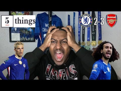 Rosenior Does Not Trust The Cbs | 5 Things From Chelsea 2-3 Arsenal @carefreelewisg