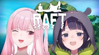 【raft】just Me, The Ocean, And Mori Calliope