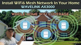 Fix Wifi Dead Zone With Whole Home Mesh Network | Wavlink Ax3000 Wifi6