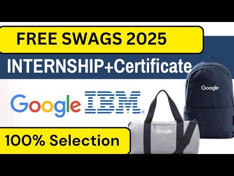 *3 Best Opportunities* Google Ibm Just Launched Free Swags Goodies & Internship For Students