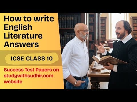 How To Write The Perfect Answer In Icse Class 10 English Literature Exam - Practical Demonstration