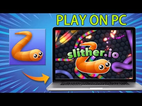 How To Play Slither.io On Pc And Mac