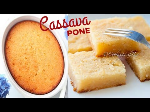 Cassava Pone | Simple & Amazing Caribbean Dessert