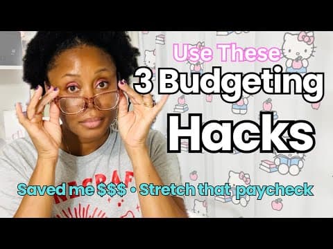 3 Budgeting Hacks Saved Me $$  | Stretch That Paycheck | Low Income Budgeting | 2025