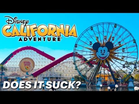 Disney’s Failed Park - My First Visit To Disney California Adventure!