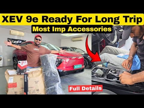 Finally Xev 9e Ready For Big Trip | Aab Ayega Asli Maza 🔥🔥🔥
