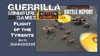 Void Admiral: Flight Of The Tyrants - Act Four: Juggernaut