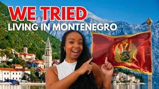 We Lived In Montenegro For A Month — Our Honest Boundless Life Experience
