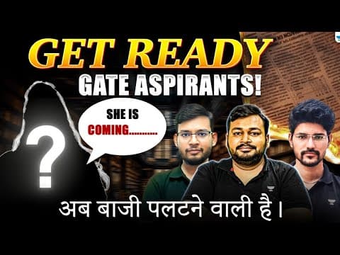 Get Ready Gate Aspirants! She Is Coming...🔥