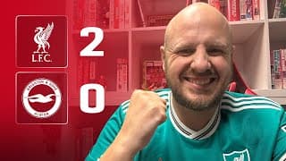 Hugoooooooooooo!!! | Liverpool 2-0 Brighton | Ste’s Reaction