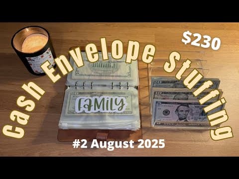 Cash Envelope Stuffing #2 August 2025