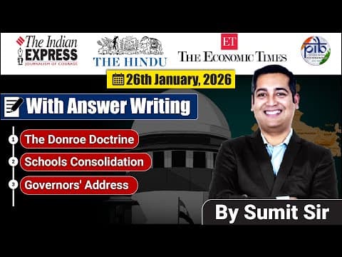 26 January, 2026 Editorial Discussion |  Donroe Doctrine, Schools Consolidation, Governor Address