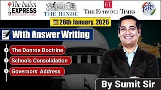 26 January, 2026 Editorial Discussion |  Donroe Doctrine, Schools Consolidation, Governor Address