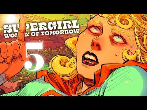 Supergirl Woman Of Tomorrow #5 | El Lago, Los Árboles Y Los Monstruos | Asword